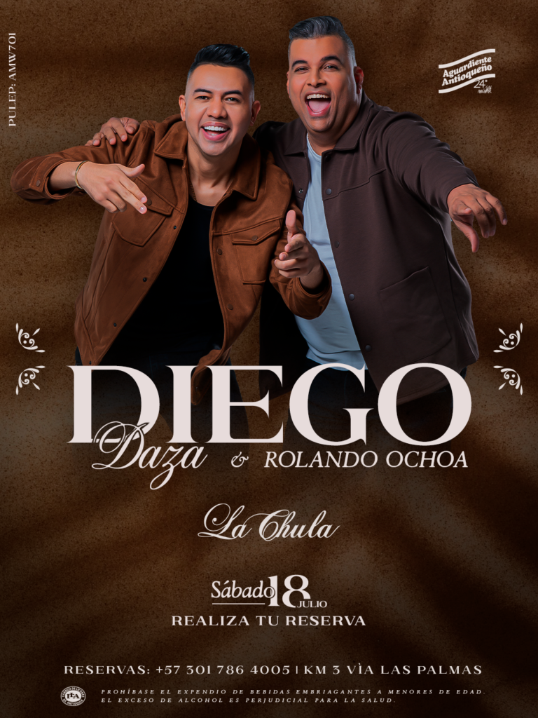 Diego Daza - Julio 18 - La Chula Medellín