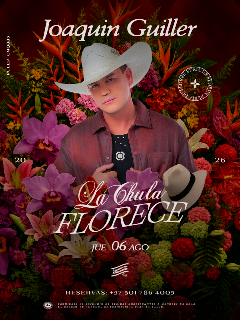 Joaquin Guiller - Agosto 6 - La Chula Medellín