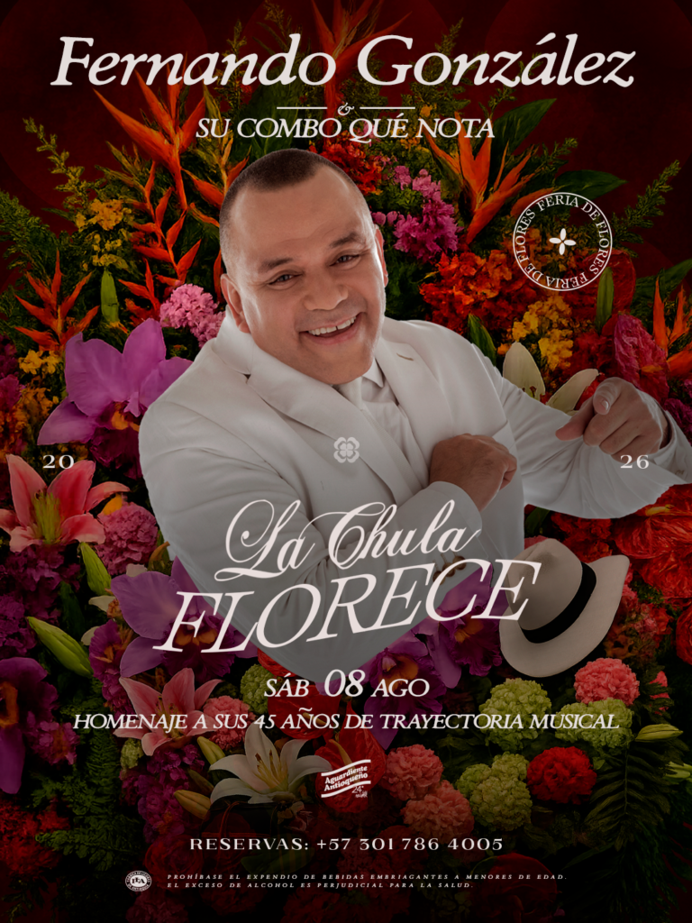 Fernando González - Agosto 8 - La Chula Medellín