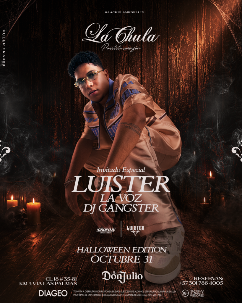 Luister - Octubre 31 - La Chula Medellín